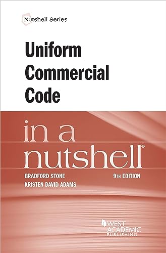 Uniform Commercial Code in a Nutshell (Nutshells)