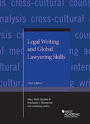 Legal Writing and Global Lawyering Skills (Coursebook)