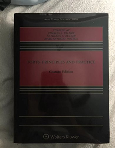 Torts Principles and Practice  Palmer, Butler, Dotson