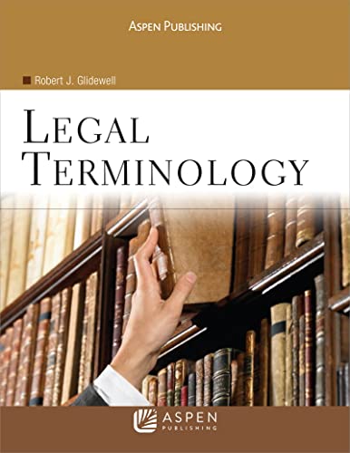 Legal Terminology Aspen Paralegal 4th Glidewell, Robert J.