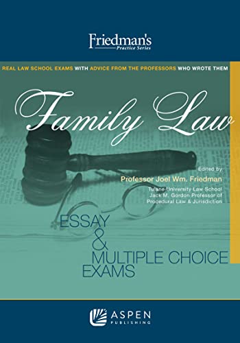 Family Law Friedman's Practice Series  Friedman, Joel