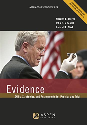 Evidence Skills Strategies & Assignments for Pretrial & Trial (Aspen Coursebook) Pap/DVD/CD Marilyn J. Berger cover