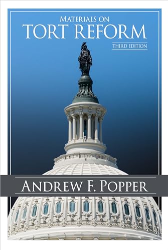 Materials on Tort Reform (Coursebook)