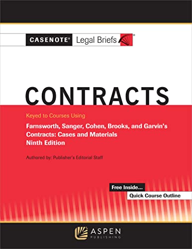 Casenote Legal Briefs for Contracts Keyed to Farnsworth Sanger Cohen Brooks and Garvin 9th Casenote Legal Briefs cover