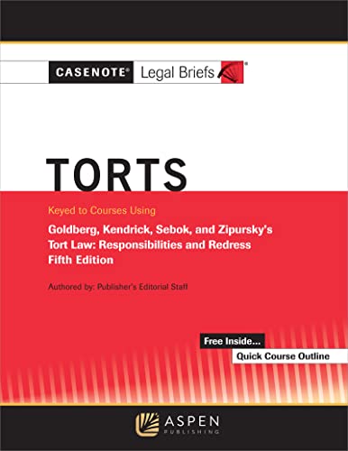 Casenote Legal Briefs for Torts Keyed to Goldberg Sebok and Ziprusky 5th Casenote Legal Briefs