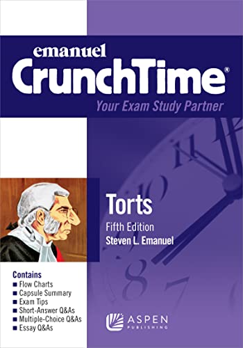 Crunchtime Torts 5th Emanuel, Steven