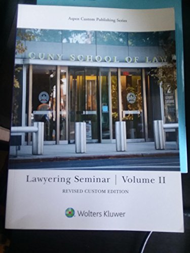 Lawyearing Seminar Volume II Revised Custom Edition  Susan Markus