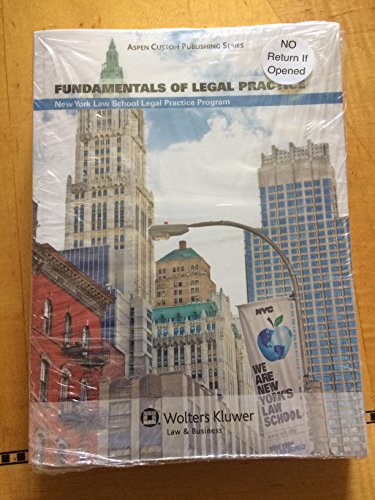 FUNDAMENTALS OF LEGAL PRACTICE New York Law School Legal Practice Program  Anne Goldstein