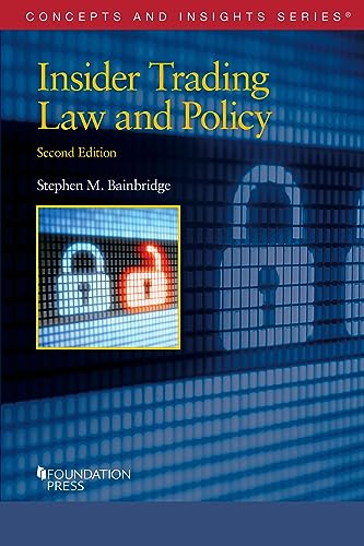 Insider Trading Law and Policy (Concepts and Insights)