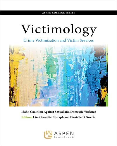 Aspen College Series Victimology Crime Victimization and Victim Services  Idaho Coalition Against Sexual and Domestic Violence