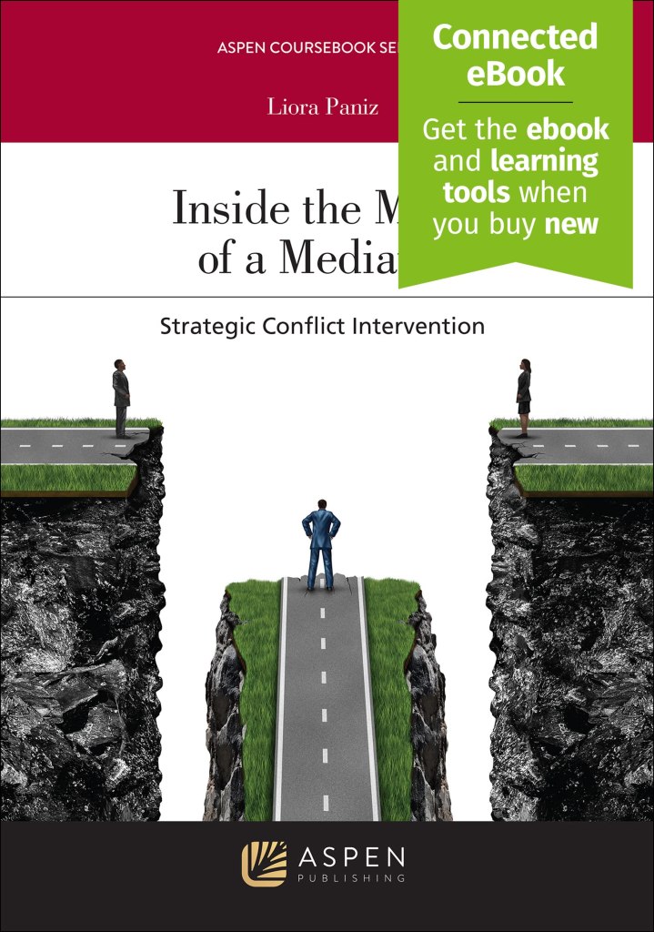 Inside The Mind Of A Mediator (Aspen Coursebook) Series 1st Paniz, Liora