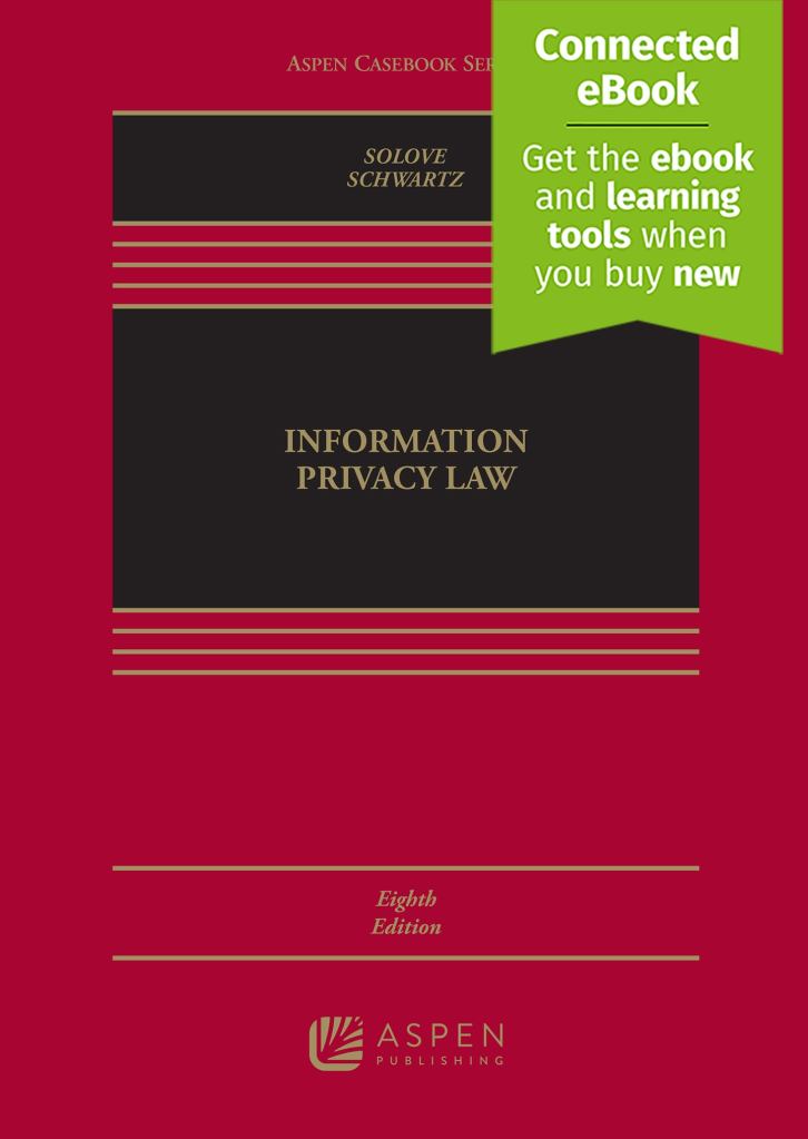 Information Privacy Law - Eighth Edition - Daniel J. Solove cover