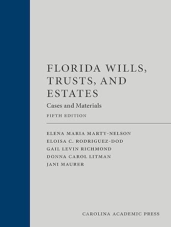 Florida Wills, Trusts, and Estates: Cases and Materials Fifth Edition cover