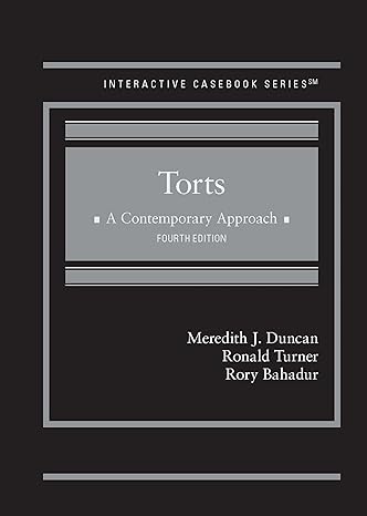 Torts: A Contemporary Approach - 4th Edition - Duncan