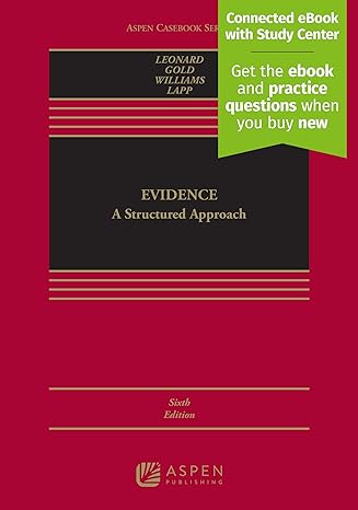 Evidence: A Structured Approach - 6th Edition - David Leonard