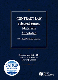 Contract Law, Selected Source Materials Annotated, 2024 Expanded Edition