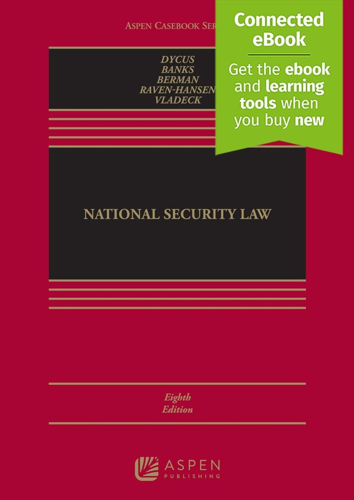National Security Law - 8th Edition - Stephen Dycus cover