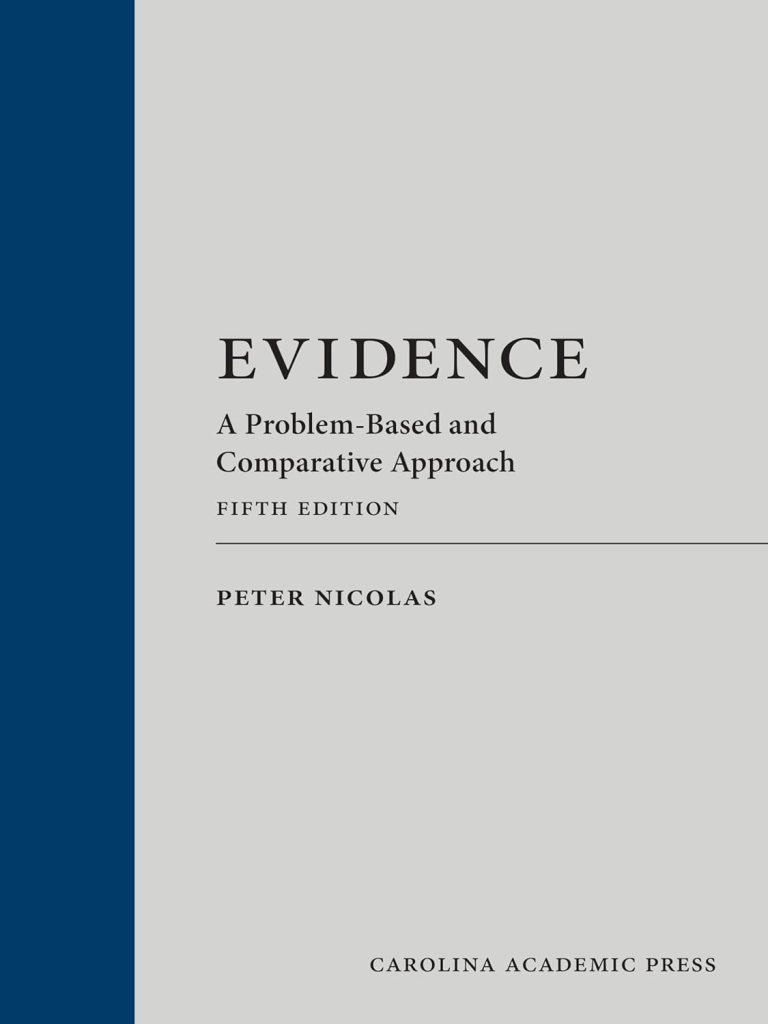 Evidence: A Problem-Based and Comparative Approach Fifth Edition