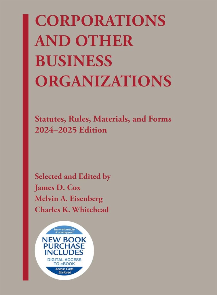 Corporations and Other Business Organizations Statutes Rules Materials and Forms 2024-2025 cover