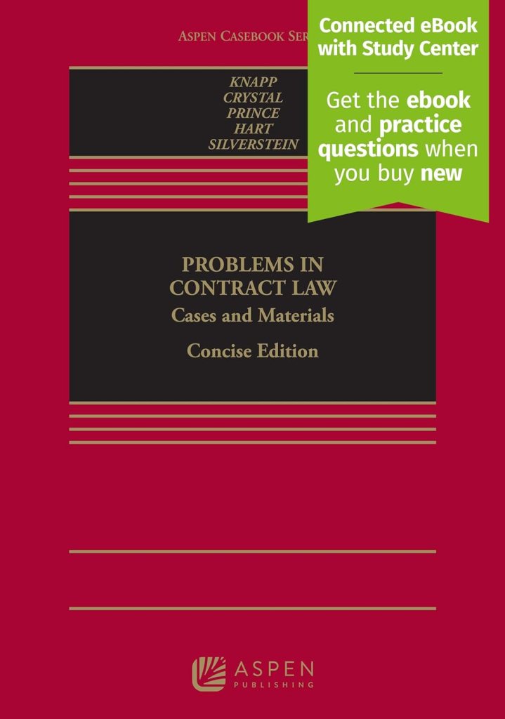 Problems in Contract Law: Cases and Materials- Concise Edition - Knapp