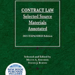 Contract Law, Selected Source Materials Annotated 2025 Expanded Edition ISBN 9798895453605 & 979-8895453605