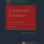Corporate Finance Cases and Materials 10th Edition ISBN 9798887868035 & 979-8887868035