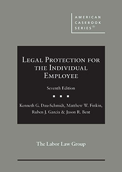 Legal Protection for the Individual Employee - 7th Edition - Kenneth G. Dau-Schmidt