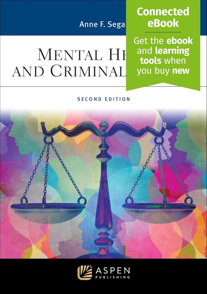 Mental Health and Criminal Justice - 2nd Edition - Anne F. Segal