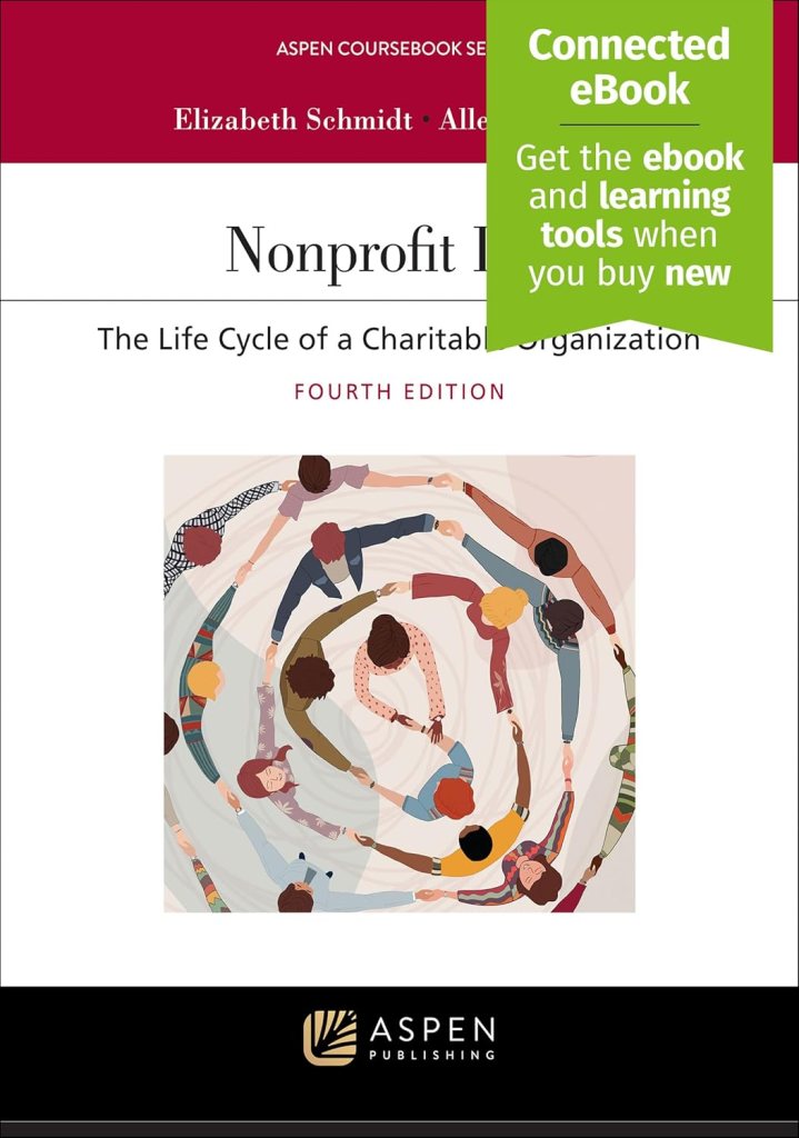 Nonprofit Law: The Life Cycle of a Charitable Organization - 4th Edition - Elizabeth Schmidt