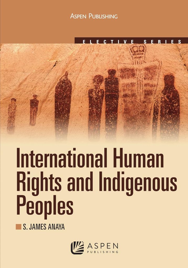 International Human Rights and Indigenous Peoples - S. James Anaya cover