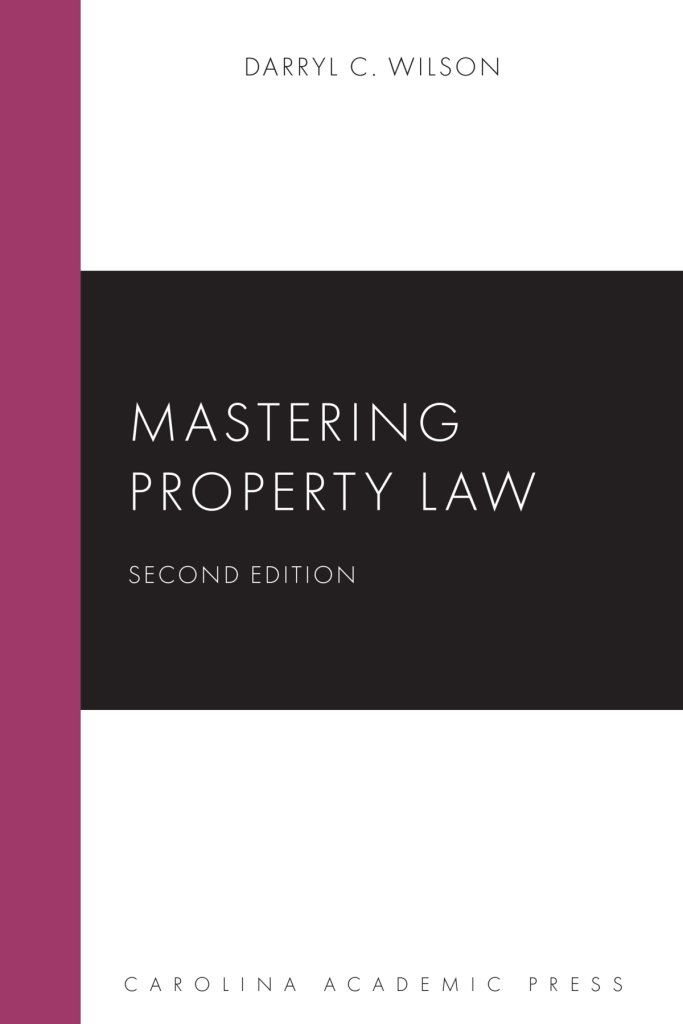 Mastering Property Law - 2nd Edition - Darryl C. Wilson