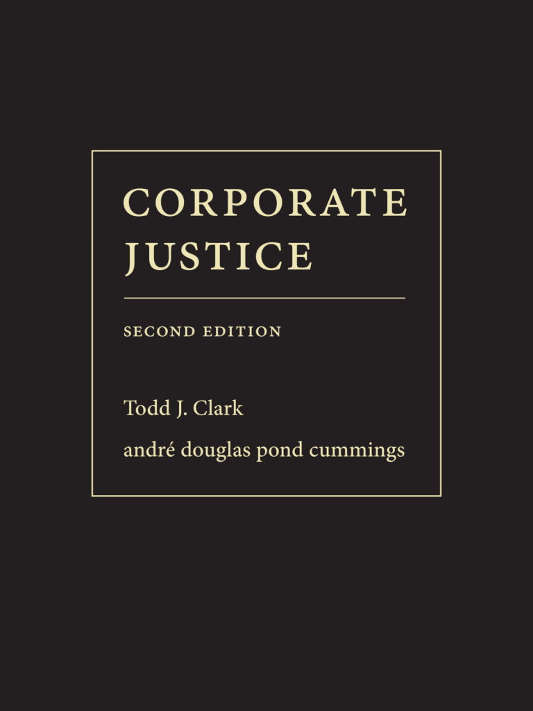 Corporate Justice - 2nd Edition - Todd J. Clark