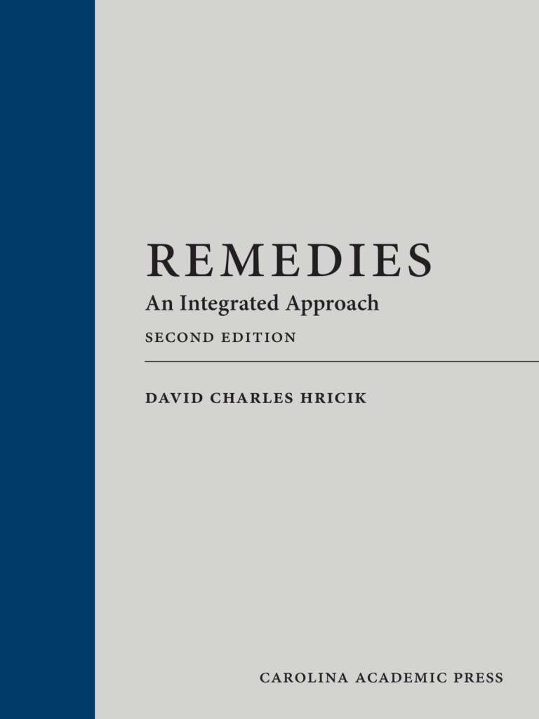 Remedies: An Integrated Approach - 2nd Edition - David Charles Hricik cover
