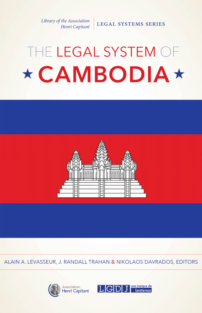 The Legal System of Cambodia - Alain A. Levasseur