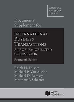 Documents Supplement for International Business Transactions, A Problem-Oriented Coursebook - 14th Edition - Ralph H. Folsom