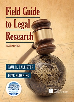 Field Guide to Legal Research - 2nd Edition - Paul D. Callister