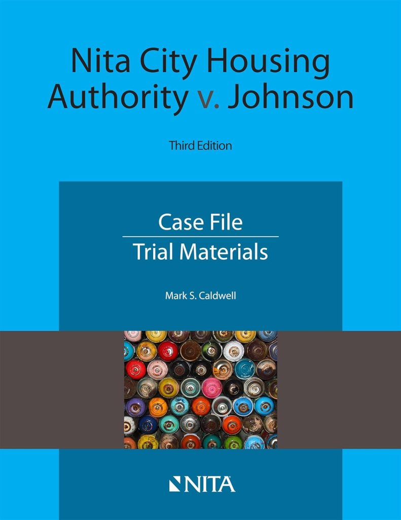 Nita City Housing Authority v. Johnson - 3rd Edition - Mark S. Caldwell