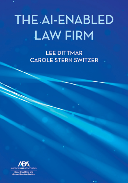 The AI-Enabled Law Firm - Carole Stern Switzer