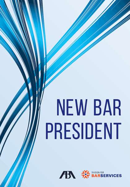 New Bar President - Bar Services Division