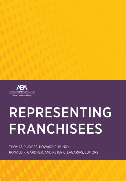 Representing Franchisees - Thomas R Ayres