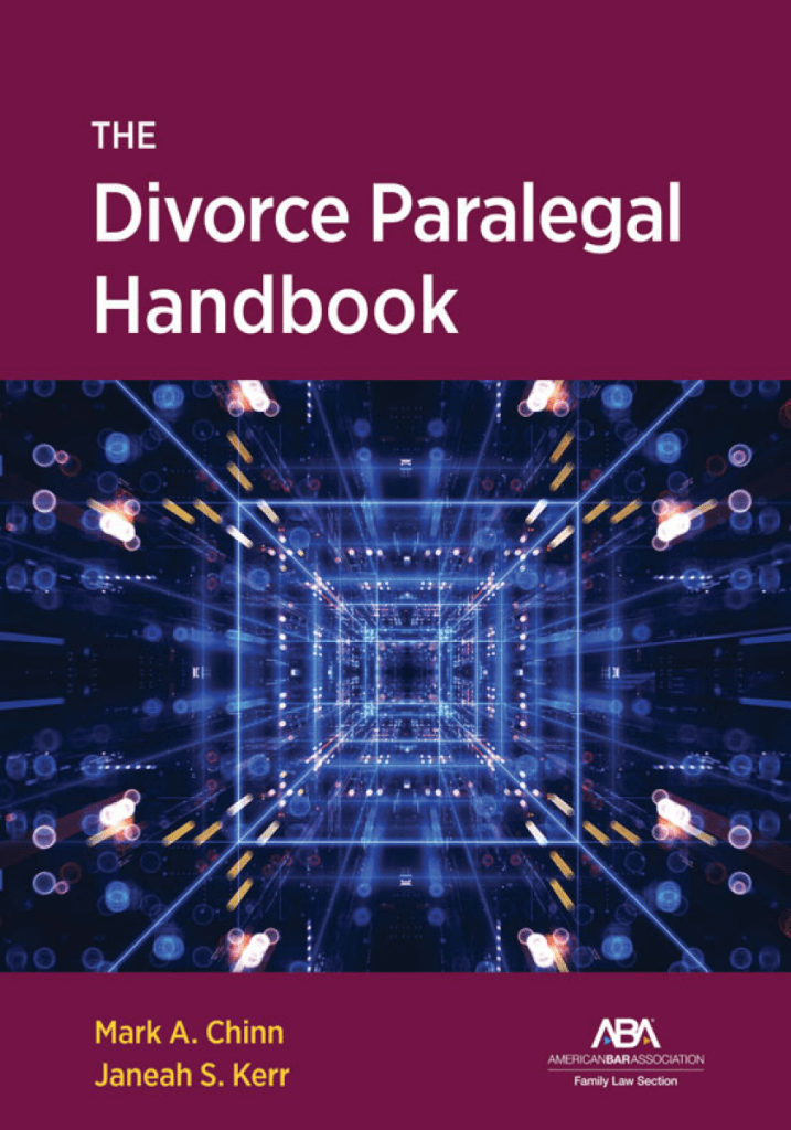 The Divorce Paralegal Handbook - Mark Allan Chinn