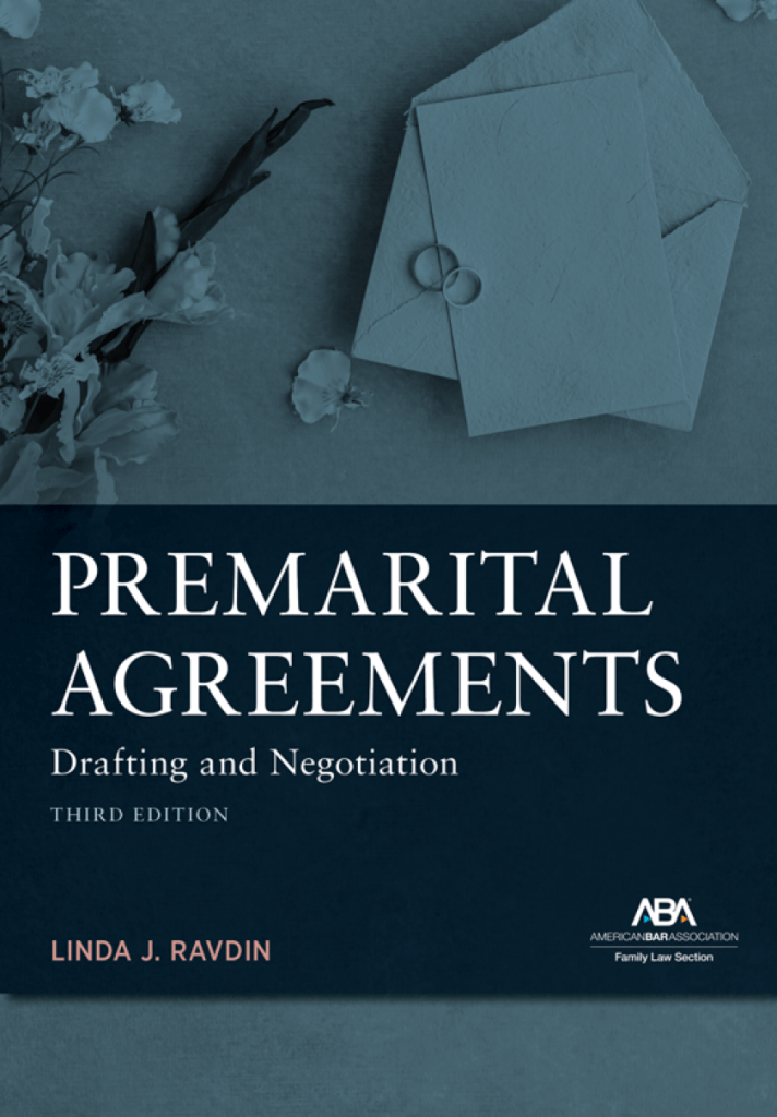 Premarital Agreements: Drafting and Negotiation - 3rd Edition - Linda Ravdin