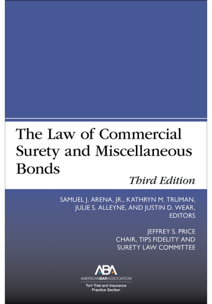 The Law of Commercial Surety and Miscellaneous Bonds - 3rd Edition - Samuel J Arena Jr