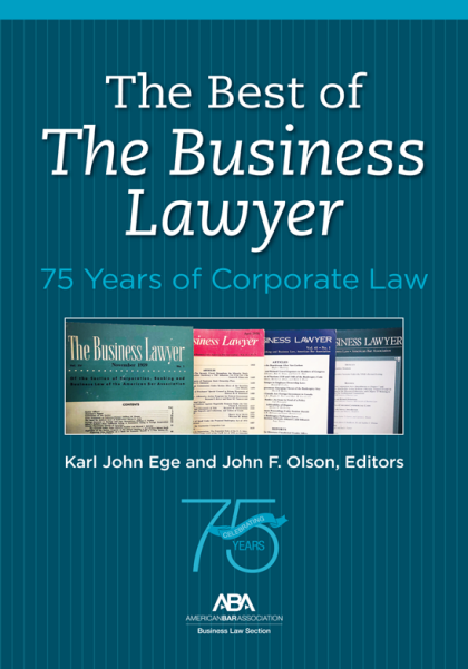 The Best of The Business Lawyer: 75 Years of Corporate Law - Karl John Ege