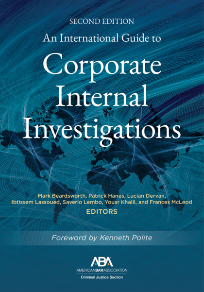 An International Guide to Corporate Internal Investigations - 2nd Edition - Mark Beardsworth