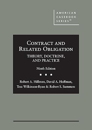 Contract and Related Obligation: Theory, Doctrine, and Practice - 9th Edition - Robert A. Hillman