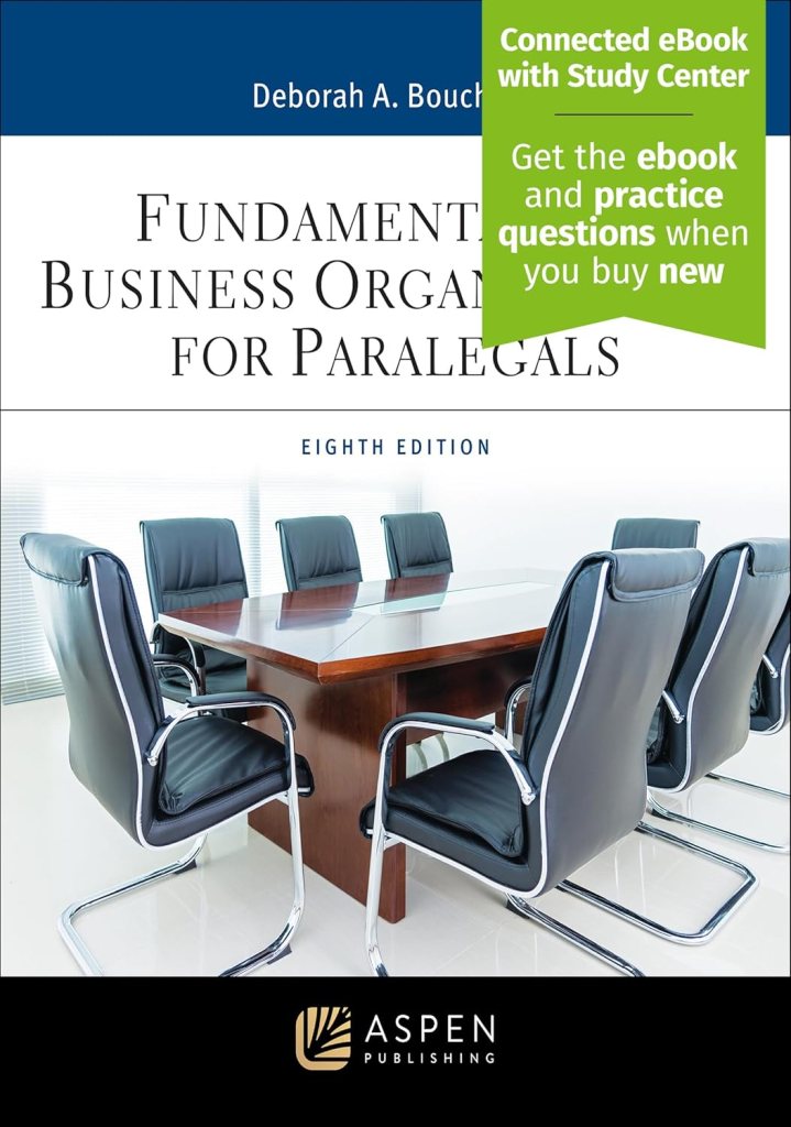 Fundamentals of Business Organizations for Paralegals - 8th Edition - Deborah A. Bouchoux