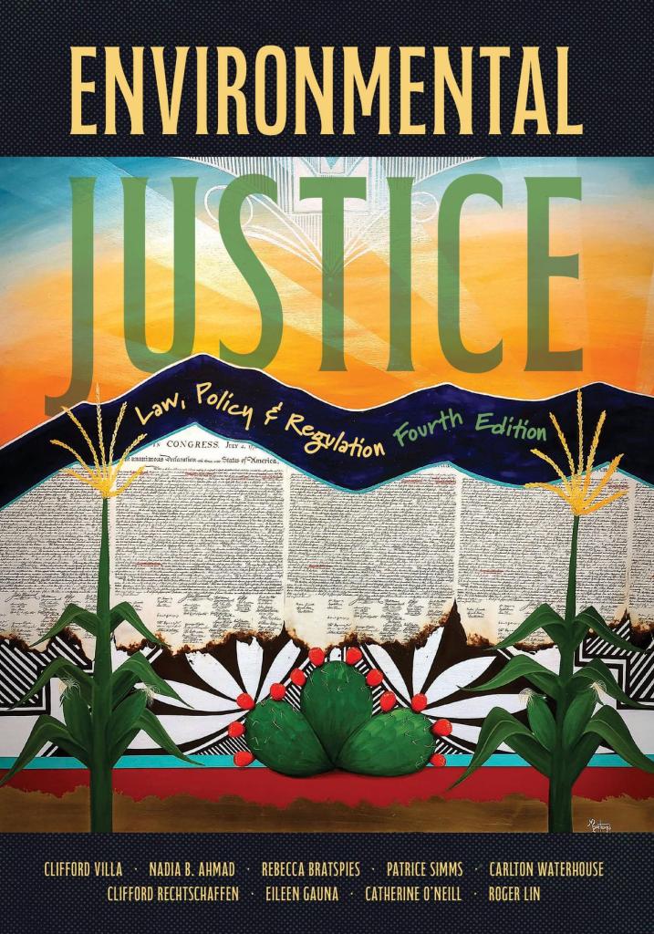 Environmental Justice: Law, Policy & Regulation - 4th Edition - Clifford Villa
