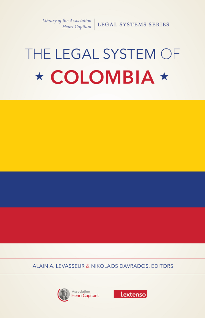 The Legal System of Colombia - Alain A. Levasseur