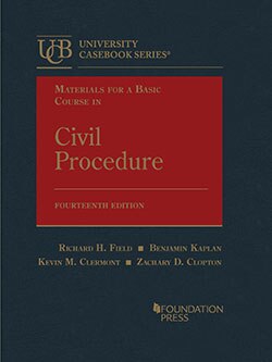 Materials for a Basic Course in Civil Procedure - 14th Edition - Kevin M. Clermont